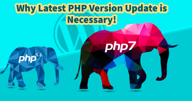Why Latest PHP Version Update is Necessary
