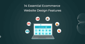 14 Essential Ecommerce Website Design Features